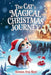 The cat's Magical Christmas Journey by Rowan Ava Skye