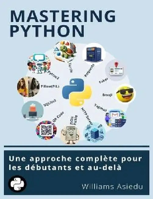 Mastering Python by Williams Asiedu