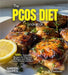 The PCOS Diet Cookbook: 100+ Delicious Recipes for Hormone Balance and Weight Loss, Pictures Included by Evelyn B. Thompson
