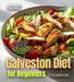 Galveston Diet for Beginners Cookbook: Embark on Your Galveston Diet Journey with Confidence with 100+ Simple and Delicous Recipes, Pictures Included by Noah Taylor