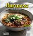 The Burmese Home Cook: Explore the Authentic Flavors of Myanmar - A Southeast Asian Cuisine Cookbook with 100+ Recipes and Stunning Pictures by Owen Sinclair