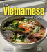 The Vietnamese Home Cook: Discover the Vibrant Flavors of Vietnam - A Southeast Asian Cuisine Cookbook with 100+ Recipes and Stunning Pictures by Owen Sinclair