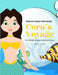 Cora's Voyage: Mediterranean Mermaids (From Barcelona, Spain to Marseille, France) by Marcy Schaaf