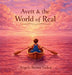 Avett and the World of Real by Angela Brown Vaden