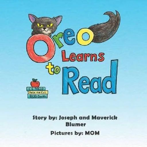 Oreo Learns to Read by Alexandria Blumer