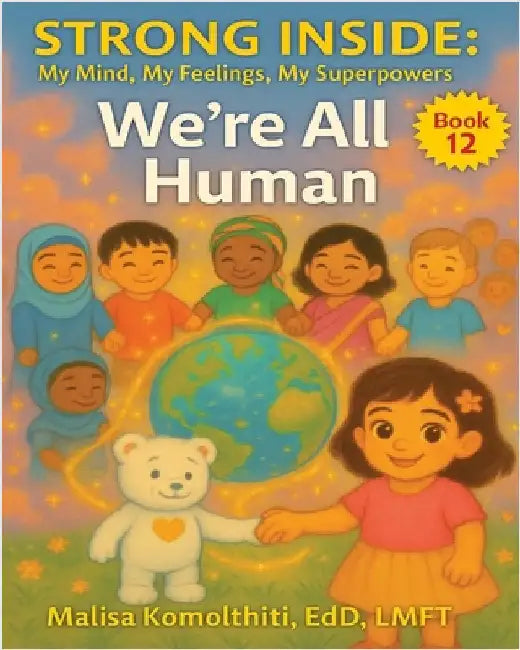 We're All Human by Malisa Edd Komolthiti