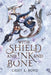 With Shield and Ink and Bone (Shieldmaiden Edition) by Casey L. Bond