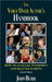 The Voice Over Actor's Handbook: How to Analyze, Interpret, and Deliver Scripts by John Burr