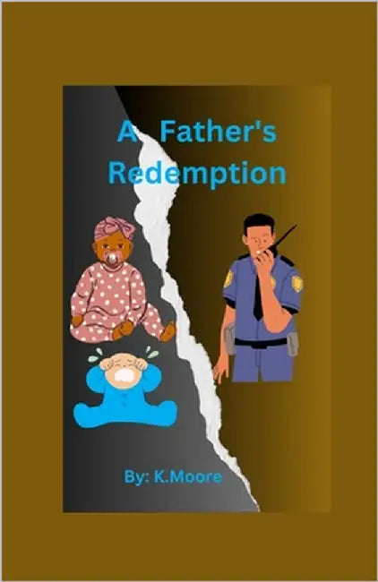 A Father's Redemption by Moore, K.