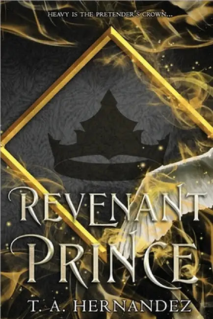 Revenant Prince by T. a. Hernandez