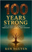 100 Years Strong: The Science of Longevity Through Diet, Habits, and Mindset: The Science of Longevity Through Diet, Habits, and Mindset A by Nguyen, Ken