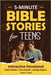 Bible Stories for Teens: 5-Minute Interactive Devotions With Insights, Reflection Prompts, and Prayers for Today's Teen Boys & Girls to Grow Faith, Ov by Clark, Grace A.
