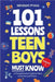 101 Lessons Teen Boys Must Know: A Comprehensive Guide for Boys to Survive and Thrive by Mindset Press
