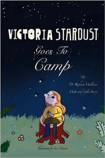 Victoria Stardust Goes to Camp by Berry, Lyla