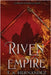 Riven Empire by T. a. Hernandez