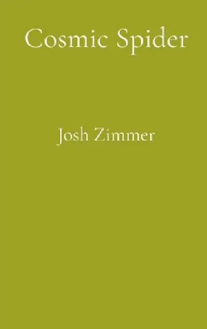 Cosmic Spider: Shapeshifting Scramble by Josh Zimmer