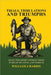 Trails Tribulations and Triumphs: A book of special short stories distilled from 70 years of hunting and fishing: A book of special short stories dist by William J. Harris