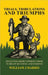 Trails Tribulations and Triumphs: A book of special short stories distilled from 70 years of hunting and fishing by Harris, William J.