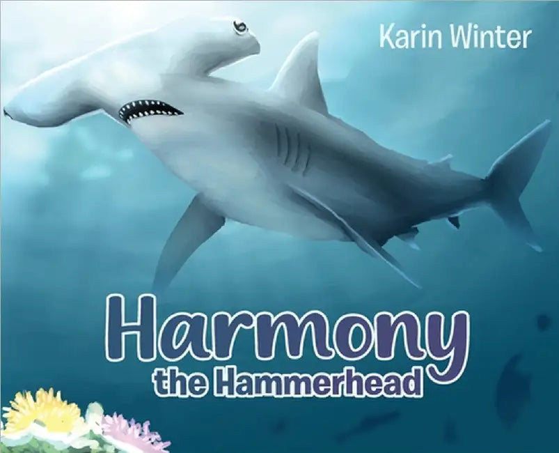 Harmony the Hammerhead by Winter, Karin