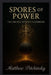 Spores of Power: The Truffle Witch's Handbook by Matthew Petchinsky