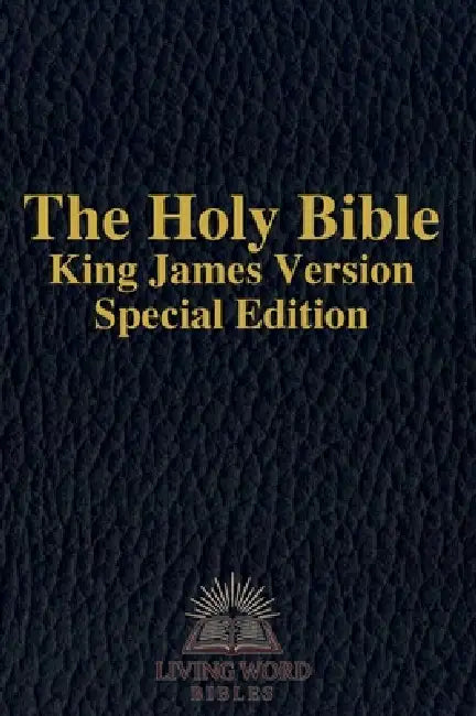 The Holy Bible: King James Version by Living Word Bibles