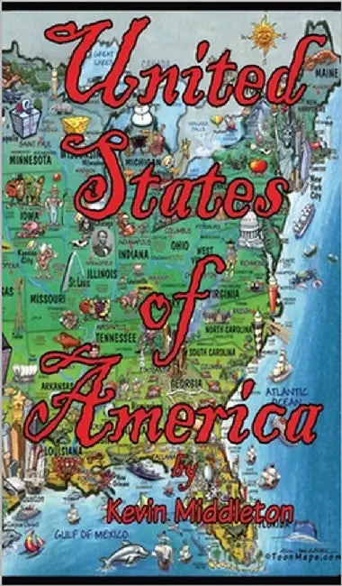 United States of America ToonMaps by Middleton, Kevin K.