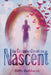 The Clockwise Chronicles: Nascent by Bitty Balducci