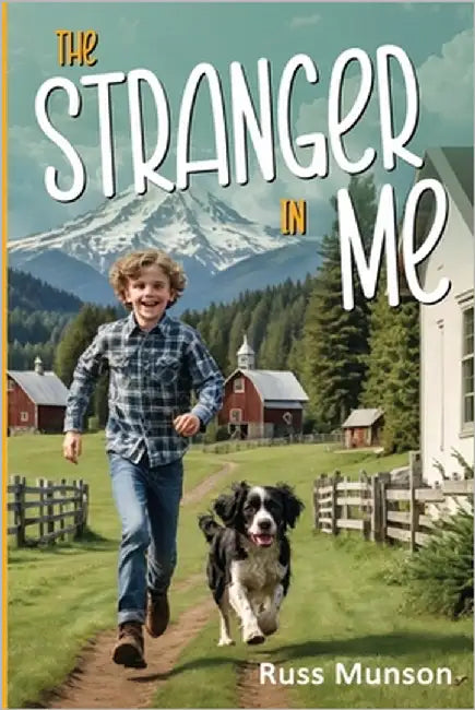 THE STRANGER IN ME, Growing Up In Squak Valley by Munson, Russ