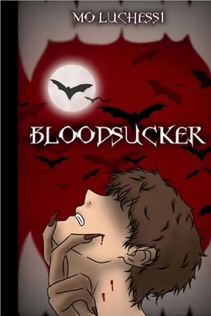 Bloodsucker by Mo Luchessi