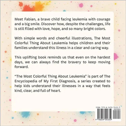 The Most Colorful Thing About Leukemia by Escobosa Apodaca, Abril A.