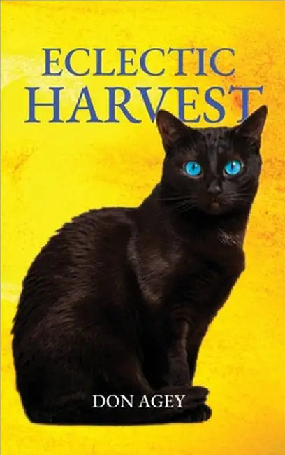 Eclectic Harvest by Agey, Don