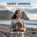 Mary Anning: How a Young Fossil Hunter Changed Science by Bryant, Amy