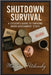 Shutdown Survival: A Citizen's Guide to Thriving When Government Stops by Petchinsky, Matthew