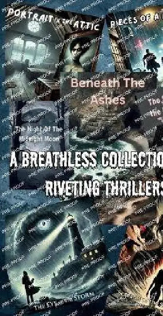 A Breathless Collection of 7 Riveting Thrillers: Dark Secrets, Twisted Fates, and Unforgettable Chills by Marilyn Q