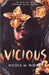 Vicious by Nicole M. Rubino
