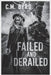 Failed and Derailed by Crysta Byrd