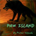 Paw Island by Yeboah, Peter