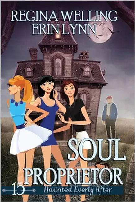 Soul Proprietor (Large Print): A Cozy Mystery with a Ghostly Twist by Welling, Regina