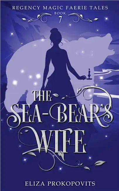The Sea-Bear's Wife by Prokopovits