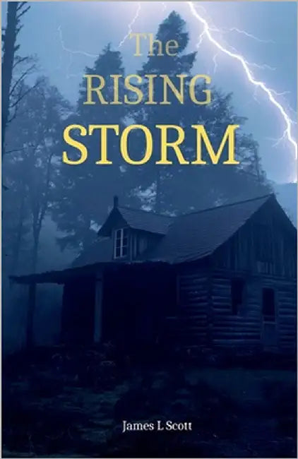 The Rising Storm by Scott, James L.