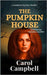 The Pumpkin House by Campbell, Carol A.