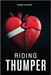 Riding Thumper by Calvert, Robin