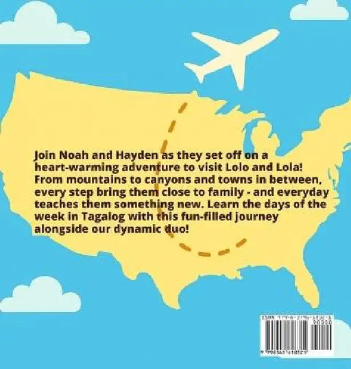 Noah & Hayden Go to Lolo & Lola: Days of the Week in Tagalog by Adora M. Baca, Noah A. Baca, Hayden P. Baca