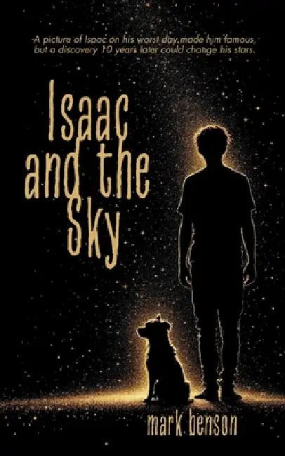 Isaac and the Sky by Mark Benson