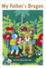 My Father's Dragon: The Classic Children Story (Illustrated) by Ruth Stiles Gannett