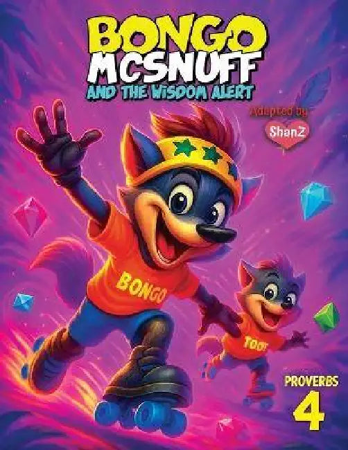 Bongo McSnuff and the Wisdom Alert by Shanz