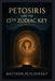Petosiris and the 13th Zodiac Key by Matthew Petchinsky