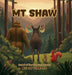 Mt Shaw: Book 5 of The Woodland Series by Dg Videtto