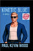 Kinetic Blue a novel by Wood, Paul Kevin