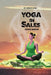 Yoga in Sales: Always be Connecting by Amber H. H. Shah